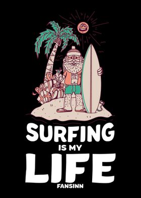 Surfing Is My Life