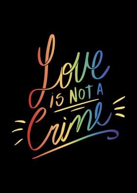 Love is not a crime pride