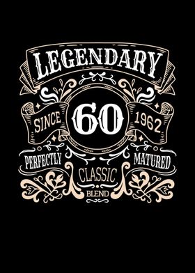 60 Years Old Legendary