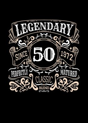 50 Years Old Legendary