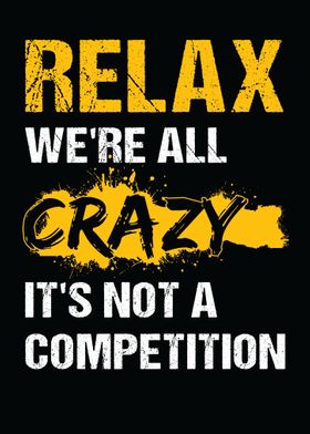 Relax Not A Competition