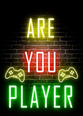 Game quotes are you player