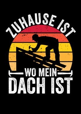 Zuhause Ist Wo Mein Dach