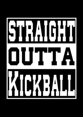 Kickball Saying Funny