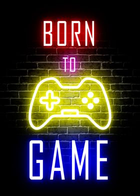 born to game