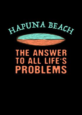 Hapuna Beach Answer To All