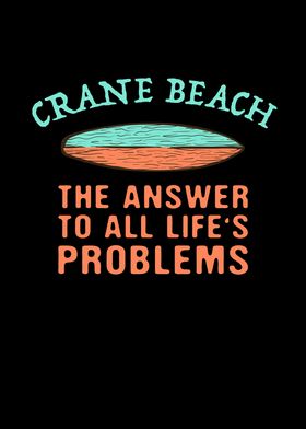 Crane Beach Answer To All