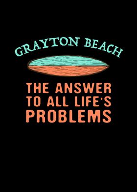 Grayton Beach Answer To