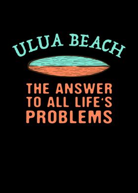 Ulua Beach Answer To All