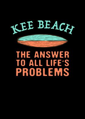 Kee Beach Answer To All