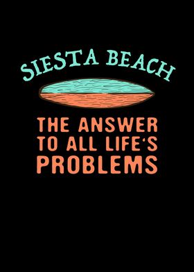 Siesta Beach Answer To All