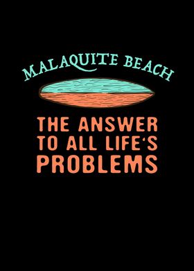 Malaquite Beach Answer To