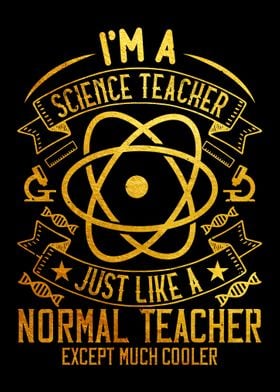 Im A Science Teacher Just