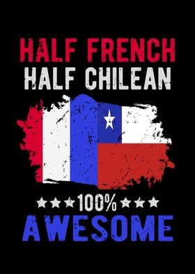 Half French Half Chilean