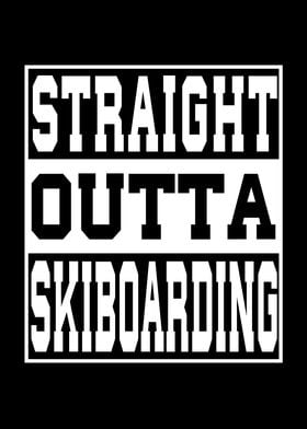 Skiboarding Saying funny