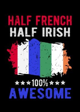 Half French Half Irish