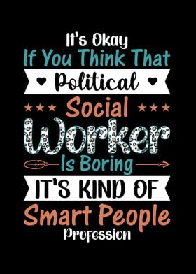 Political Social Worker