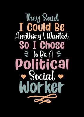 Political Social Worker