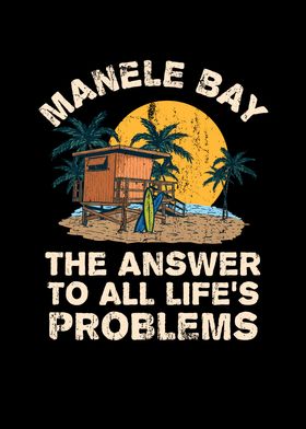 Manele Bay Answer To All