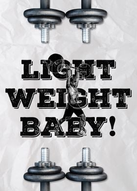 Light Weight Baby