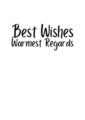 Best Whishes Warmest