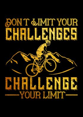 dont limit your challenge