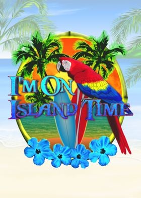 I Am On Island Time