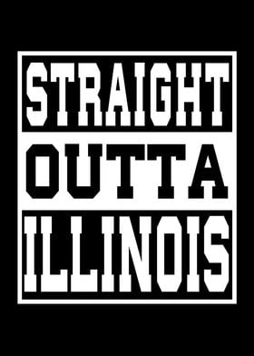 Illinois Straight outta