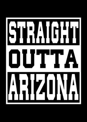 Arizona Straight outta