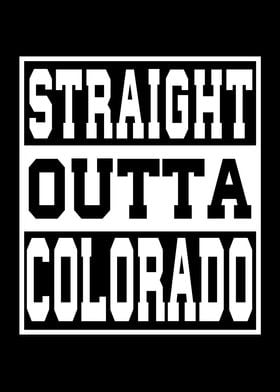 Colorada Straight outta