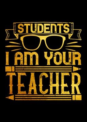 Students I am your 