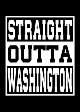 Washington Straight outta