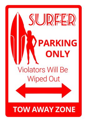 Funny Surfer Parking Only