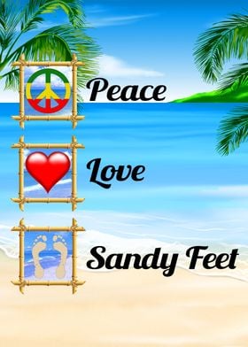 Peace Love Sandy Feet