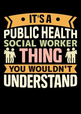 Public Health Worker Thing