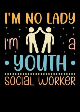 Im A Youth Social Worker