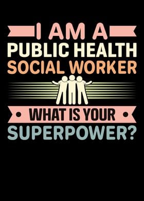 Public Health Superpower