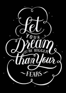 Let your dream