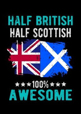 Half British Half Scottish