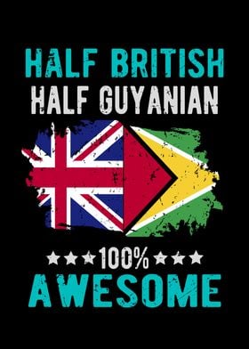 Half British Half Guyanian