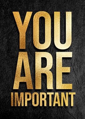 You are important quote