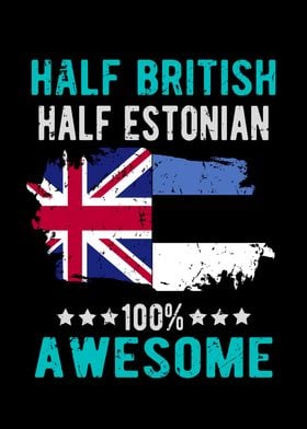 Half British Half Estonian