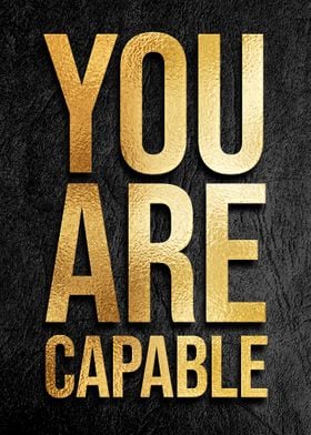 You are capable 