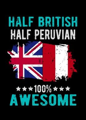 Half British Half Peruvian