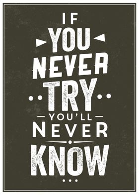 Never Try