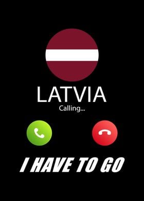 Latvia is calling Is