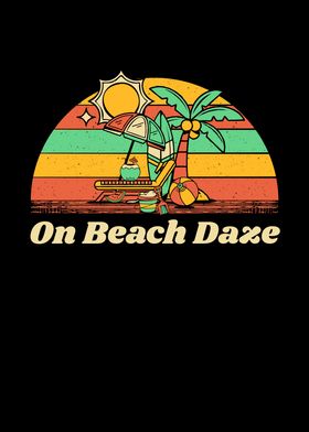 On Beach Daze Summer Trip