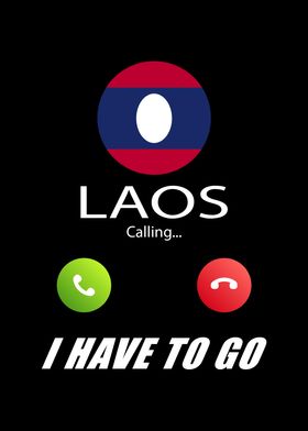 Laos is calling Is calling