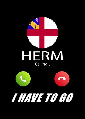 Herm is calling Is calling