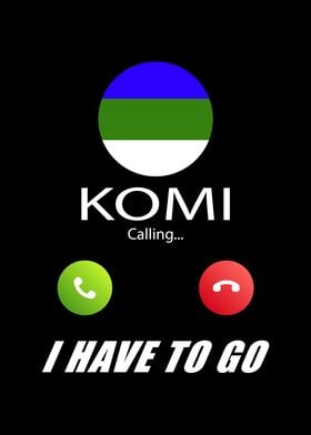 Komi is calling Is calling